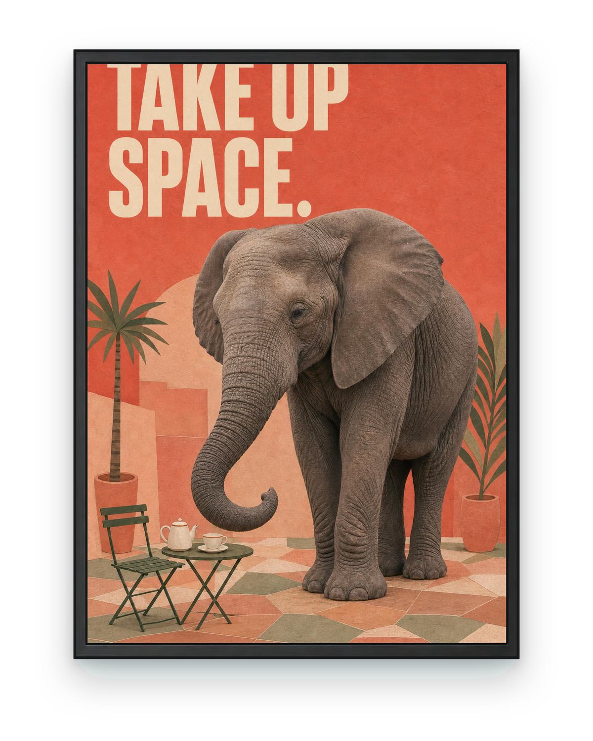 Take Up Space Elephant Art Print