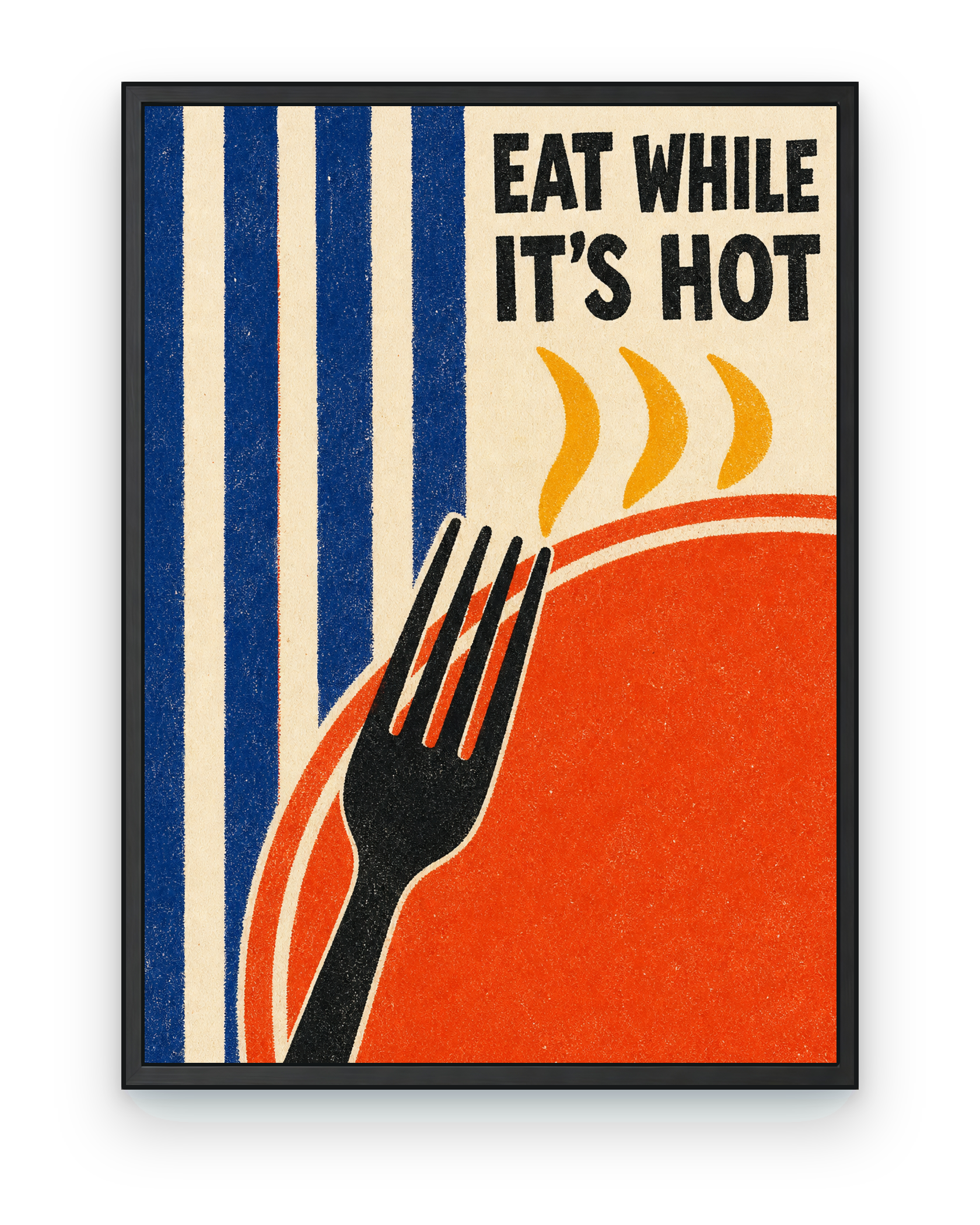 Eat While It’s Hot - black frame on transparent background